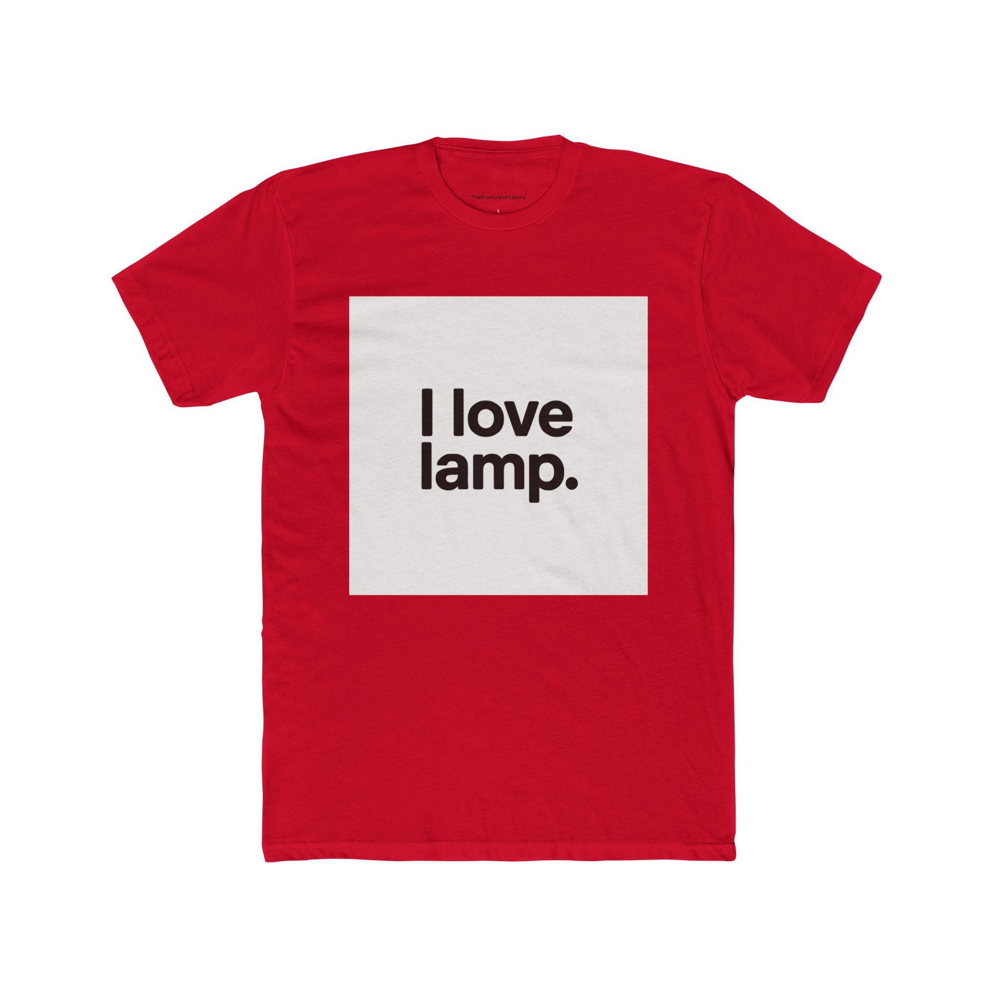 "I love lamp."