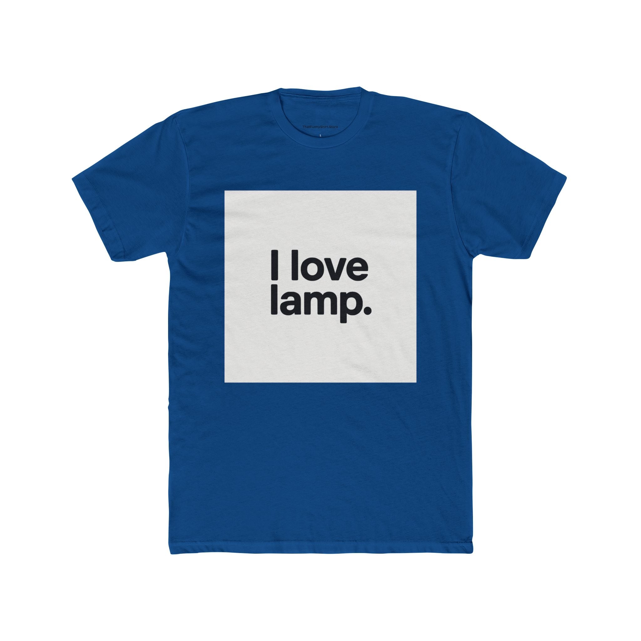 "I love lamp."