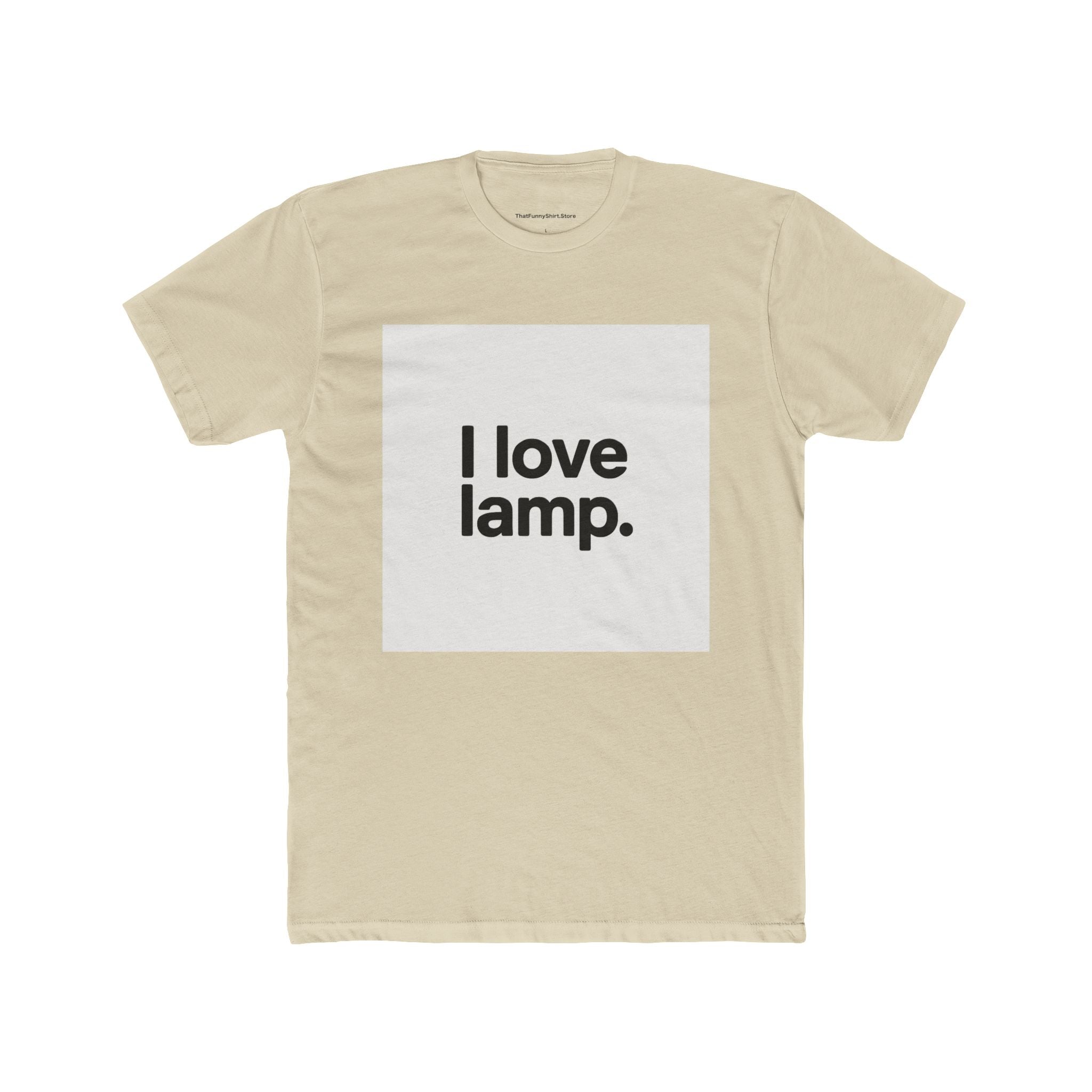 "I love lamp."