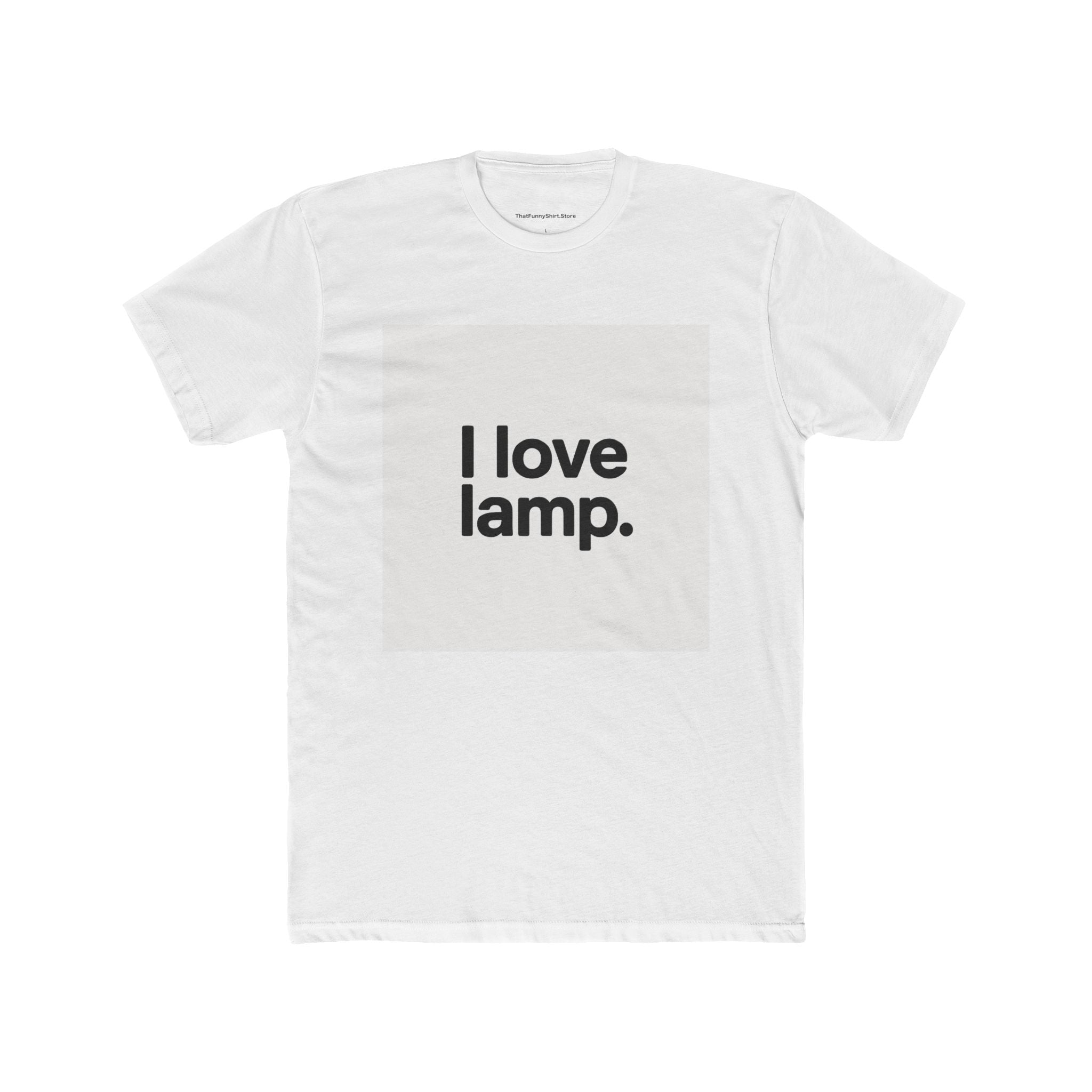 "I love lamp."