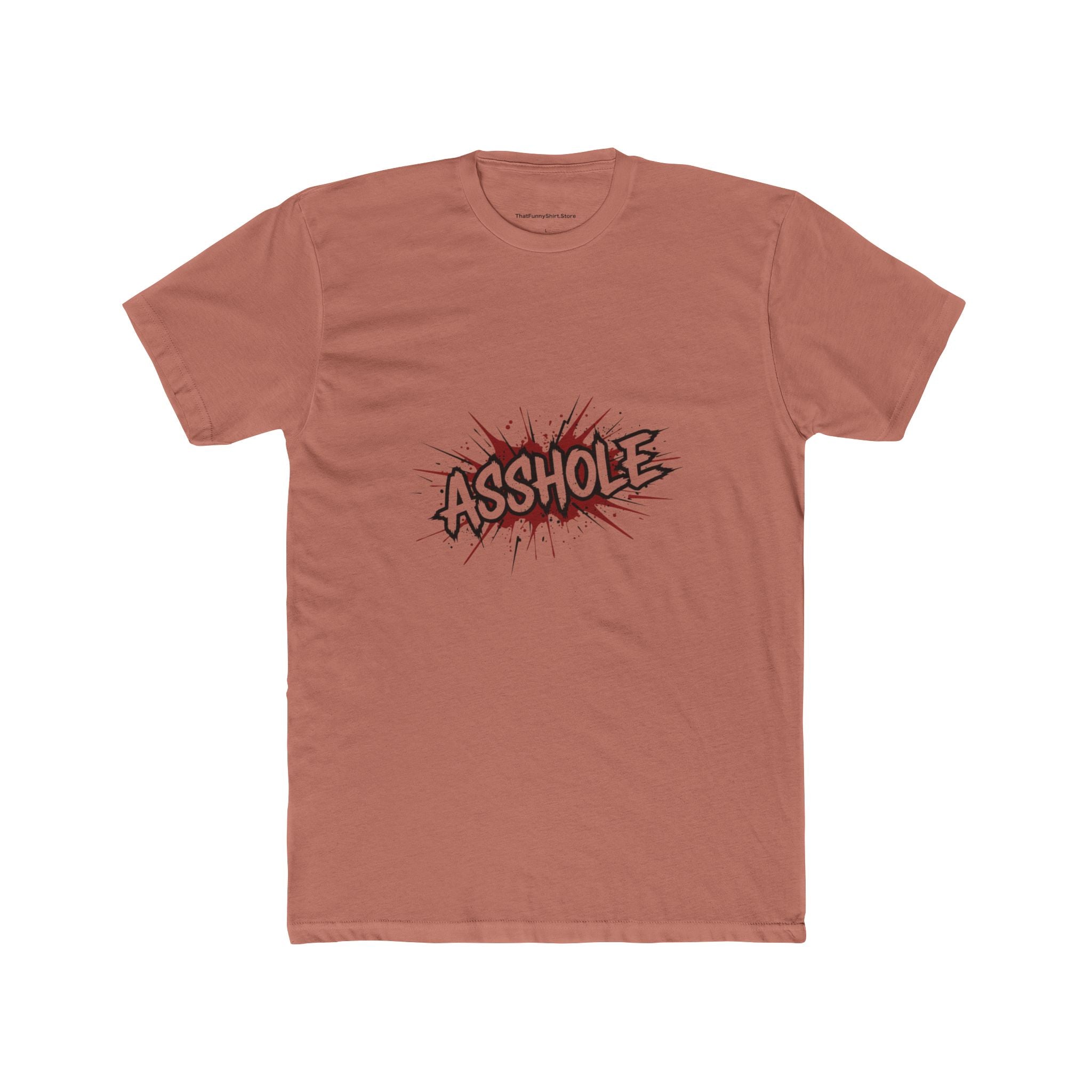 Asshole T-shirt