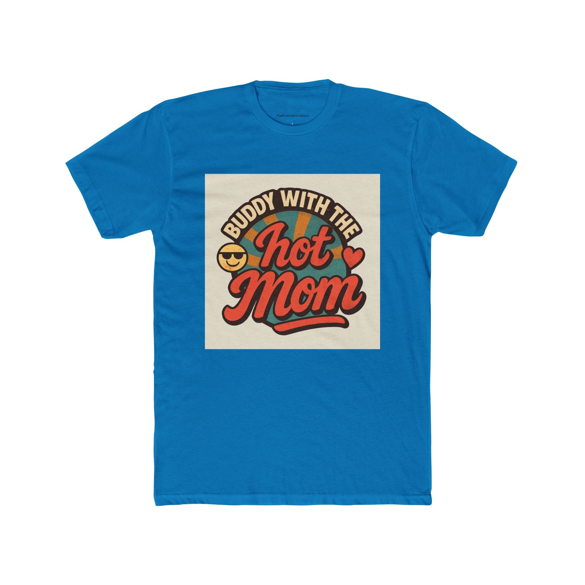 "Buddy With The Hot Mom"