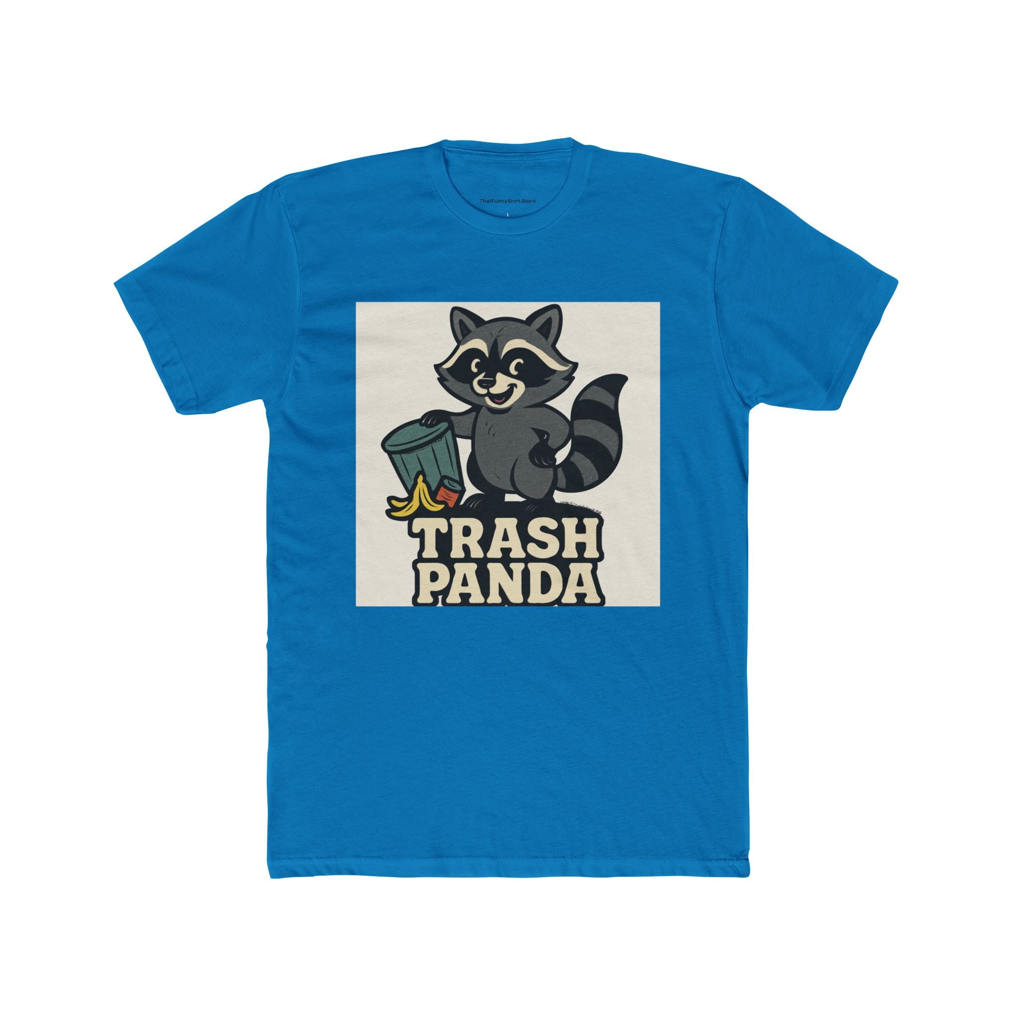 "Trash Panda"