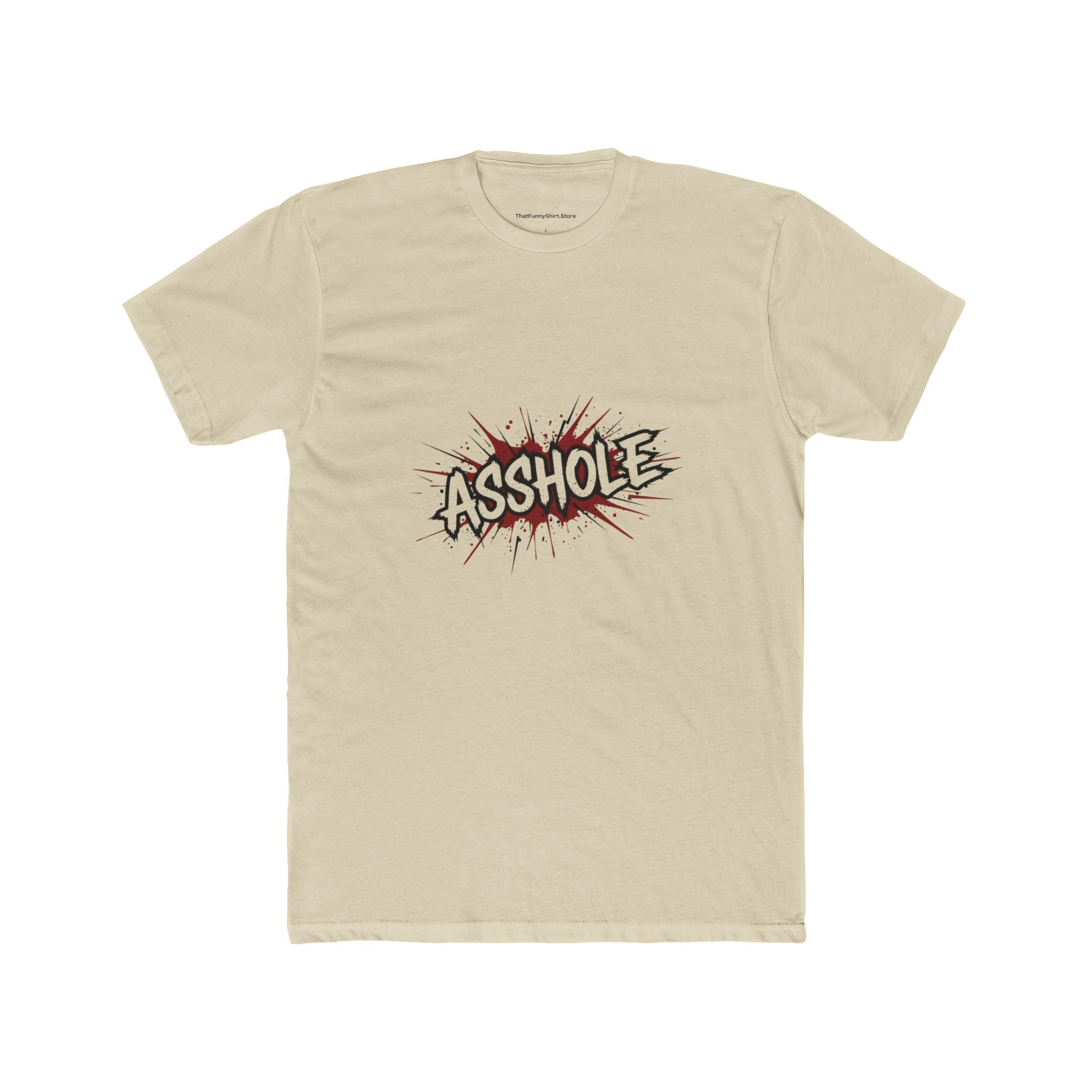 Asshole T-shirt
