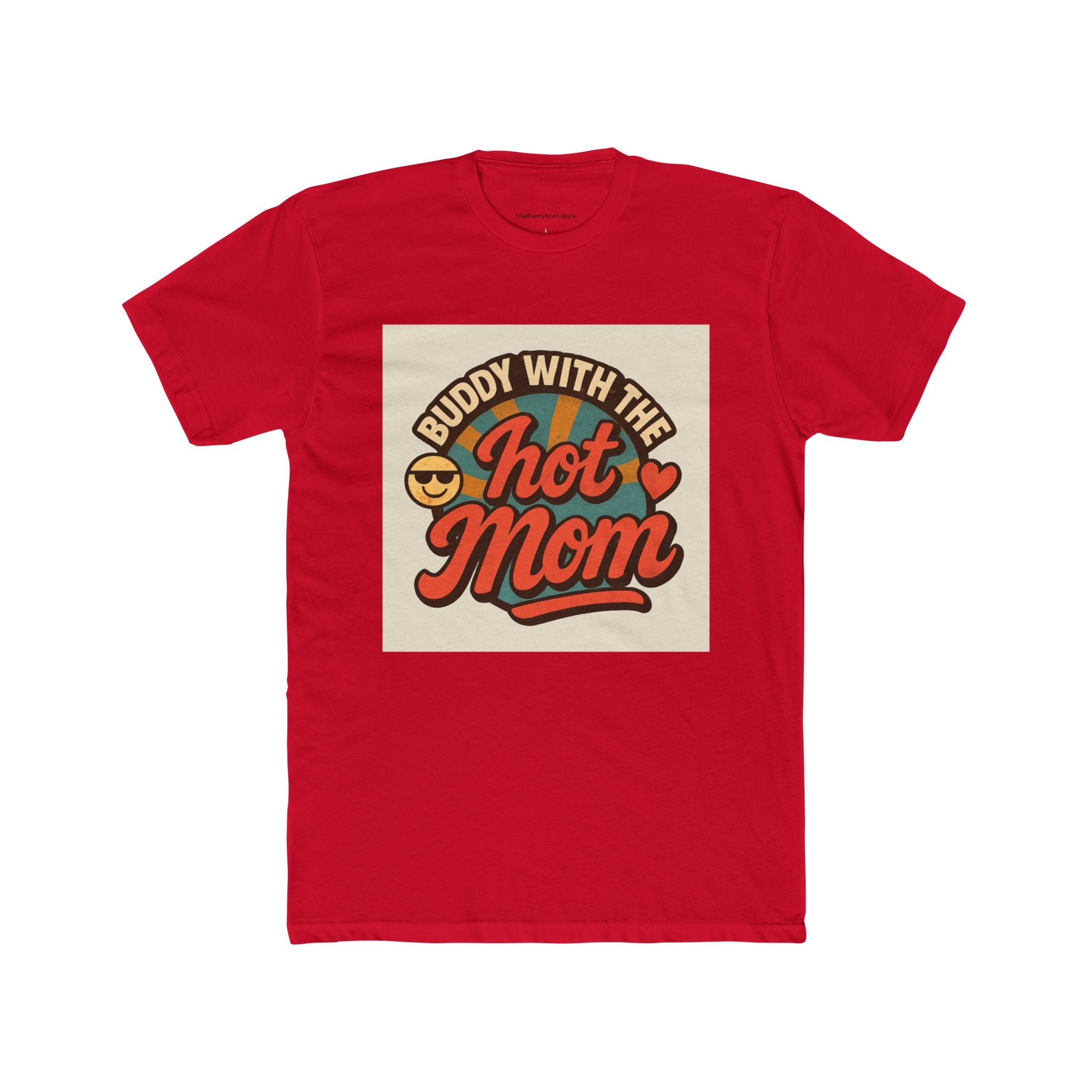 "Buddy With The Hot Mom"