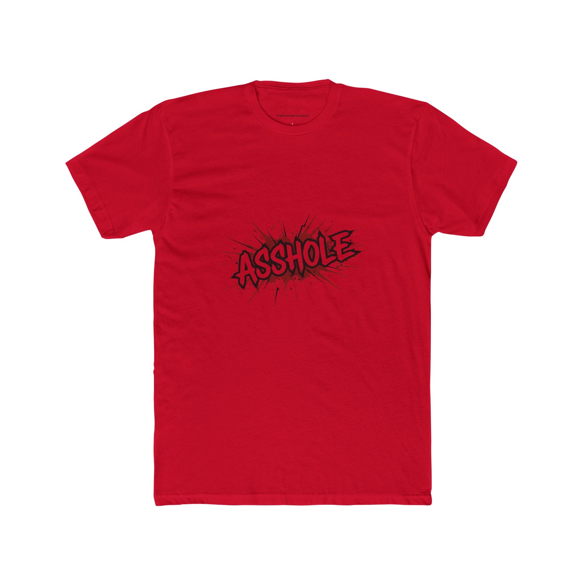 Asshole T-shirt