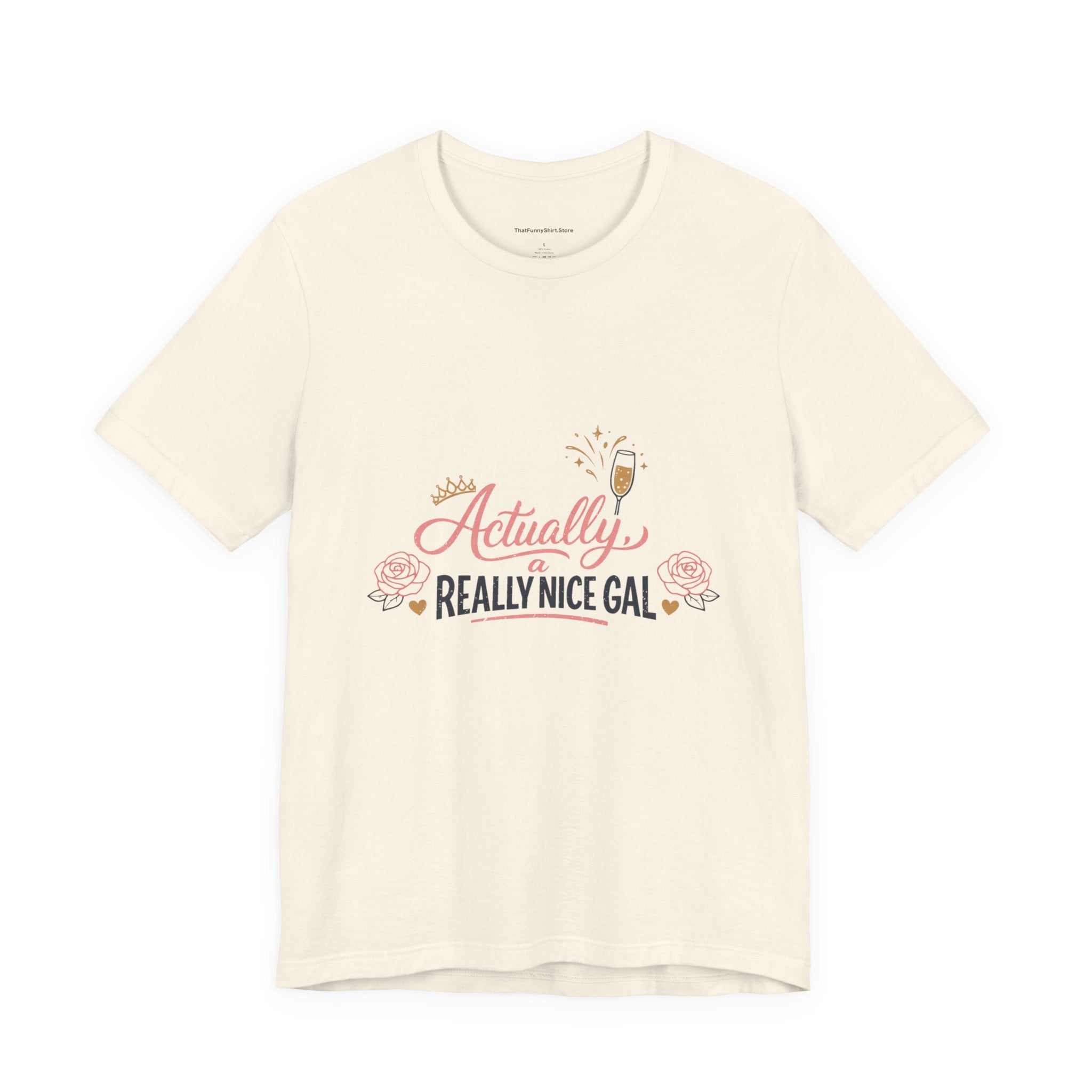 Actually, a Real Nice Gal