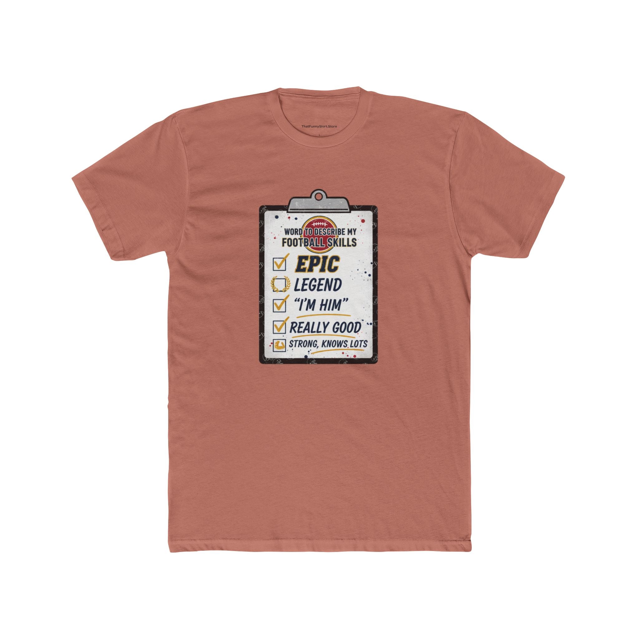 Words to Describe My Fantasy Football Skills: Good T-shirt