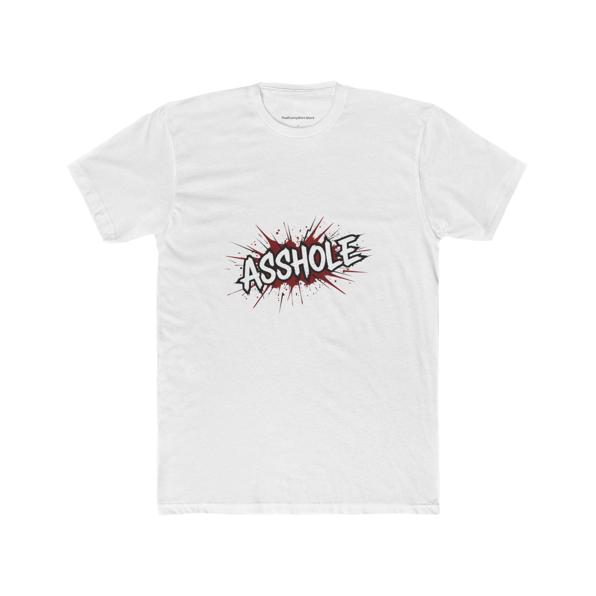 Asshole | Minimalist Bold Graphic T Shirt