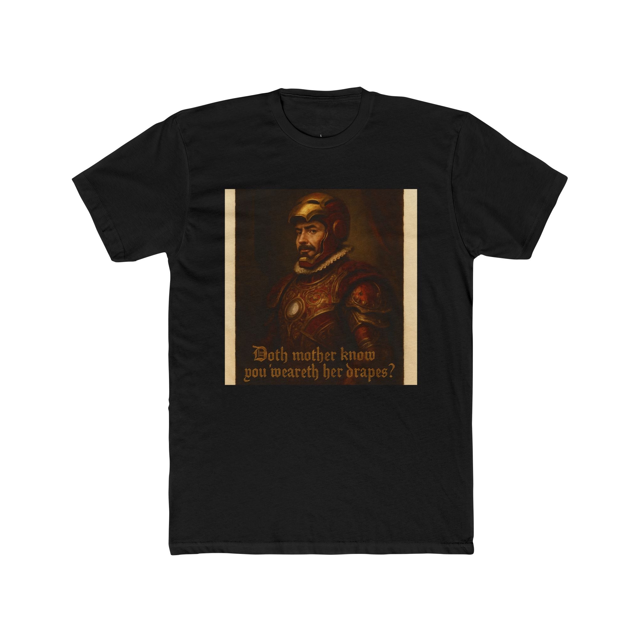 "Doth mother know you weareth her drapes?"