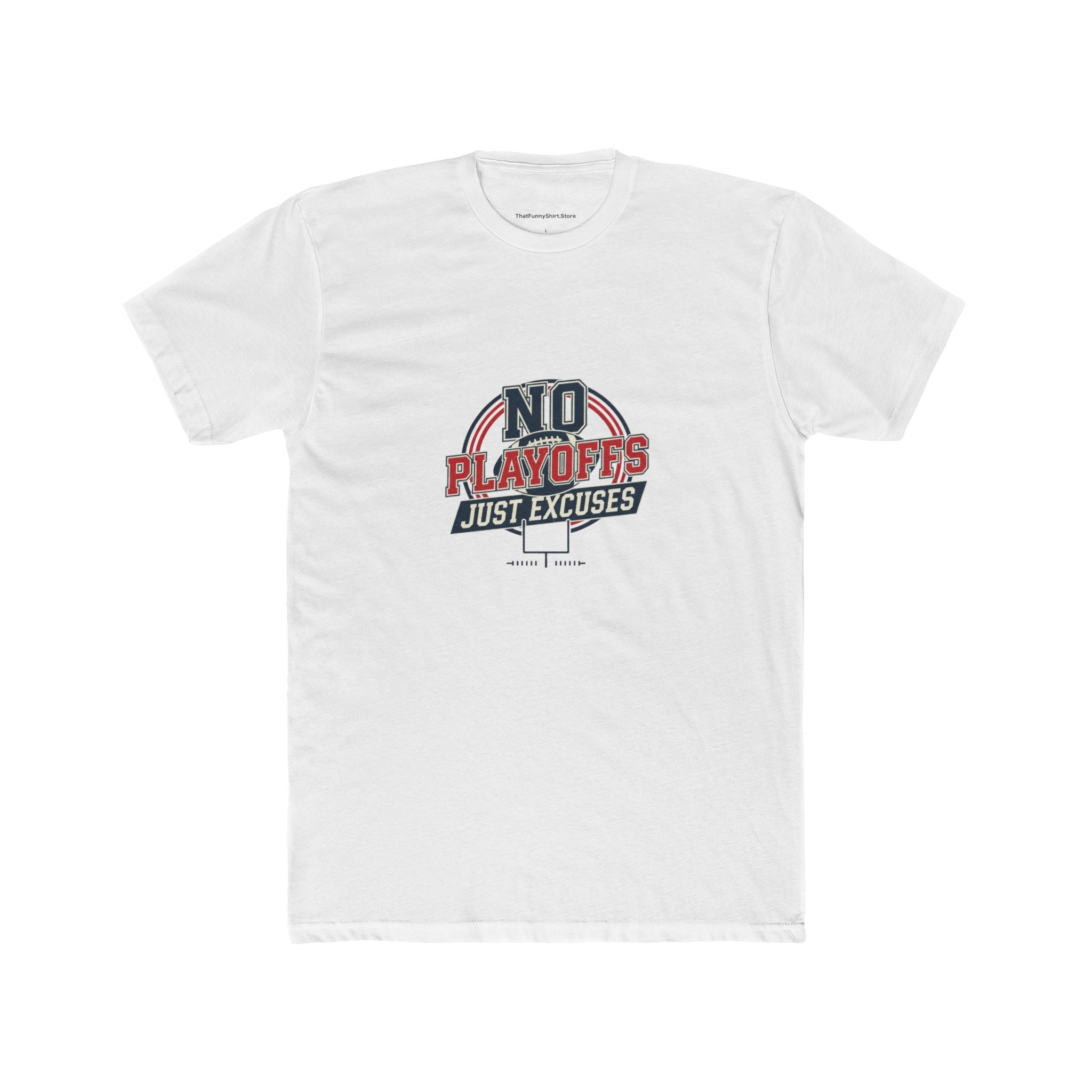 No Playoffs, Just Excuses