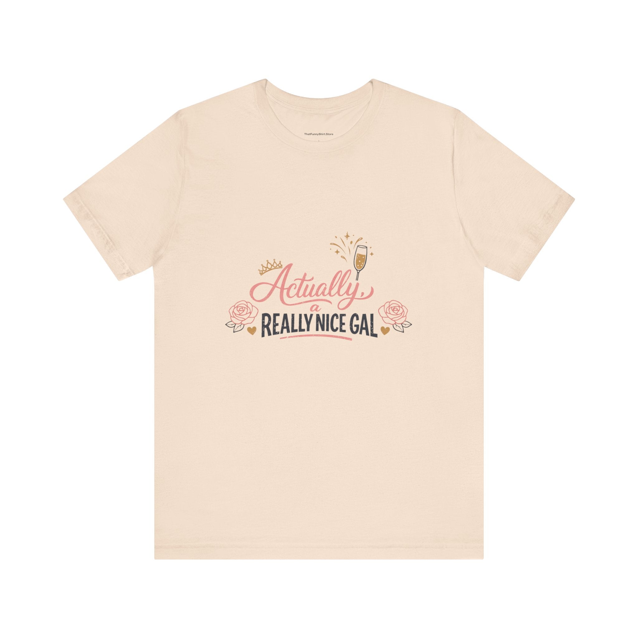 Actually, a Real Nice Gal